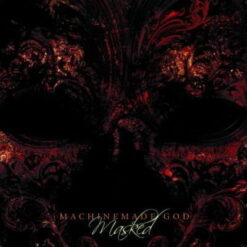 Machinemade God "Masked" CD