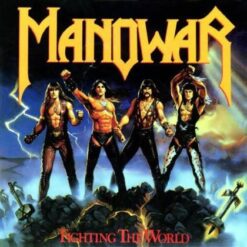 Manowar "Fighting The World" CD