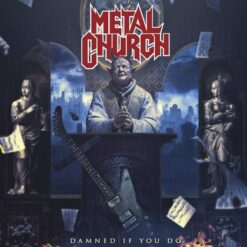Metal Church "Damned If You Do" CD