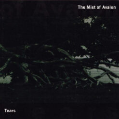 Mist of Avalon, The "Tears" MCD
