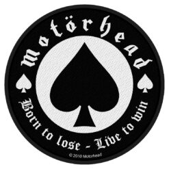Motörhead "Born To Lose" Embleem / Patch