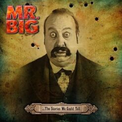 Mr. Big "...The Stories We Could Tell" Digipak CD