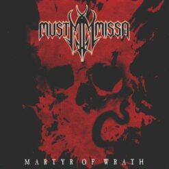 Must Missa "Martyr Of Wrath" CD
