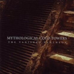 Mythological Cold Towers "The Vanished Pantheon" CD