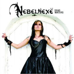 Nebelhexe "Dead Waters" CD