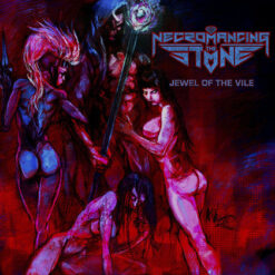 Necromancing the Stone "Jewel Of The Vile" CD