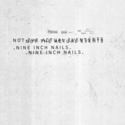 Nine Inch Nails "Not The Actual Events" LP