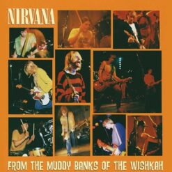 Nirvana "From The Muddy Banks Of The Wishkah" CD