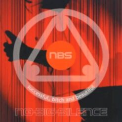 No-Big-Silence "Successful, Bitch And Beautiful" CD