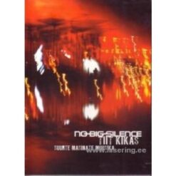 No-Big-Silence & Tiit Kikas "Suurte Masinate Muusika" Digipak DVD
