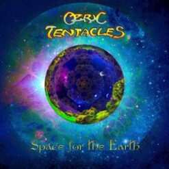 Ozric Tentacles "Space For The Earth" LP (Black vinyl)