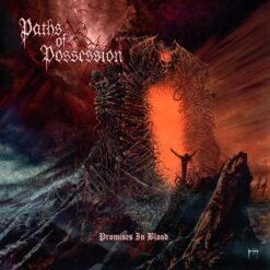 Paths Of Possession "Promises In Blood" CD