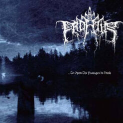Profetus "...to Open the Passages in Dusk" Digipak CD