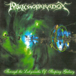 Psychoparadox "Through The Labyrinths Of Sleeping Galaxy" CD