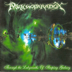 Psychoparadox "Through The Labyrinths Of Sleeping Galaxy" CD