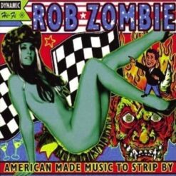 Rob Zombie "American Made Music to Strip By" Gatefold 2LP