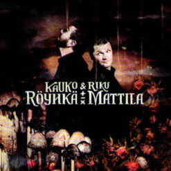 Röyhkä, Kauko & Mattila, Riku "Kauko Röyhkä & Riku Mattila" CD