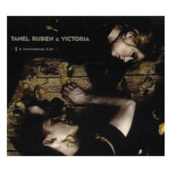 Ruben, Tanel & Victoria "A Sentimental Call" Digipak CD