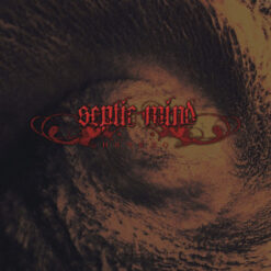 Septic Mind "The Beginning" CD