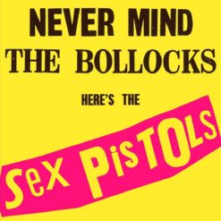 Sex Pistols "Never Mind The Bollocks, Here´s The Sex Pistols" LP