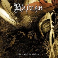 Shivan "When Wishes Sicken" CD