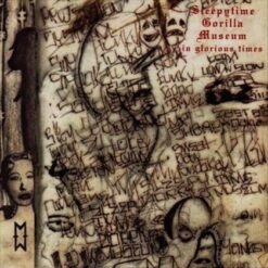 Sleepytime Gorilla Museum "In Glorious Times" Digipak CD