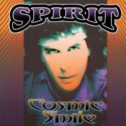 Spirit "Cosmic Smile" Digipak CD