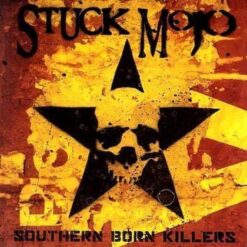 Stuck Mojo "Southern Born Killers" CD