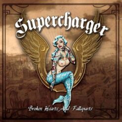 Supercharger "Broken Hearts and Fallaparts" CD