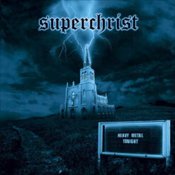 Superchrist "Heavy Metal Tonight" CD