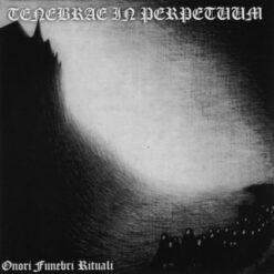 Tenebrae In Perpetuum "Onori Funebri Rituali" CD