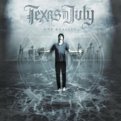 Texas in July "One Reality (Ltd.)" Slipcase CD