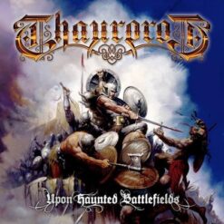 Thaurorod "Upon Haunted Battlefields (Ltd.)" Digipak CD
