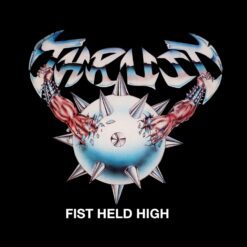 Thrust "Fist Held High" 2CD