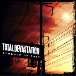 Total Devastation "Roadmap Of Pain" CD