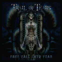 Trail Of Tears "Free Fall Into Fear" Digipak CD