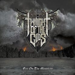 Twilight Of The Gods "Fire on the Mountain" CD