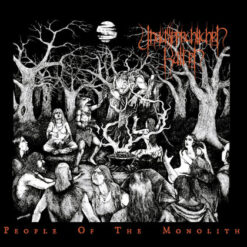 Unaussprechlichen Kulten "People Of The Monolith " CD