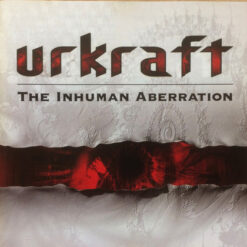 Urkraft "The Inhuman Aberration" Digipak CD