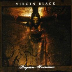 Virgin Black "Requiem - Fortissimo" CD