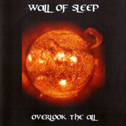 Wall Of Sleep "Overlook The All" MCD
