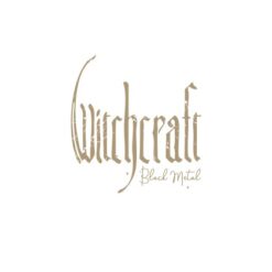 Witchcraft "Black metal" Digipak CD