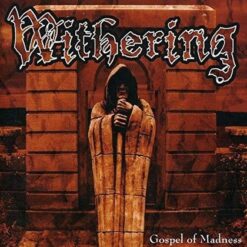 Withering "Gospel Of Madness" CD
