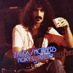 Zappa, Frank "Roxy By Proxy" CD