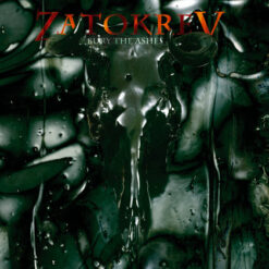 Zatokrev "Bury The Ashes" CD