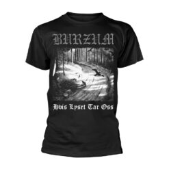 Burzum "Hvis Lyset Tar Oss" TS