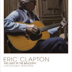 Clapton, Eric "The Lady In The Balcony: Lockdown Sessions" Blu-ray