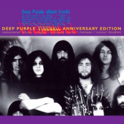 Deep Purple "Fireball" 25th anniversary CD