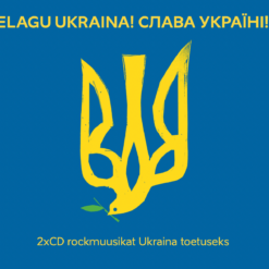 Erinevad esitajad "Elagu Ukraina! Slava Ukraini!" 2CD