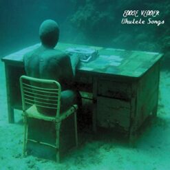 Vedder, Eddie "Ukulele Songs" Gatefold LP